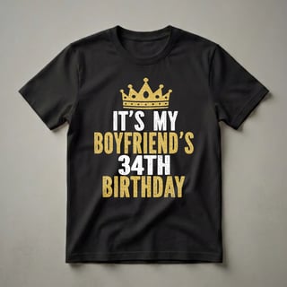 Boyfriend's 34th Birthday Crown Graphic T-Shirt for Men