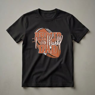 Proud Football Dad Graphic T-Shirt for Game Day
