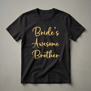 Bride's Brother Wedding Party Role Graphic T-Shirt