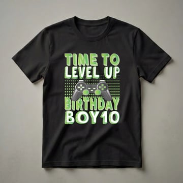 Black t-shirt with green text that reads 'Time To Level Up Birthday Boy 10' and a graphic of a video game controller.