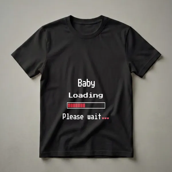 Black t-shirt with white pixelated text reading 'Baby Loading Please wait...' and a red pixelated loading bar.