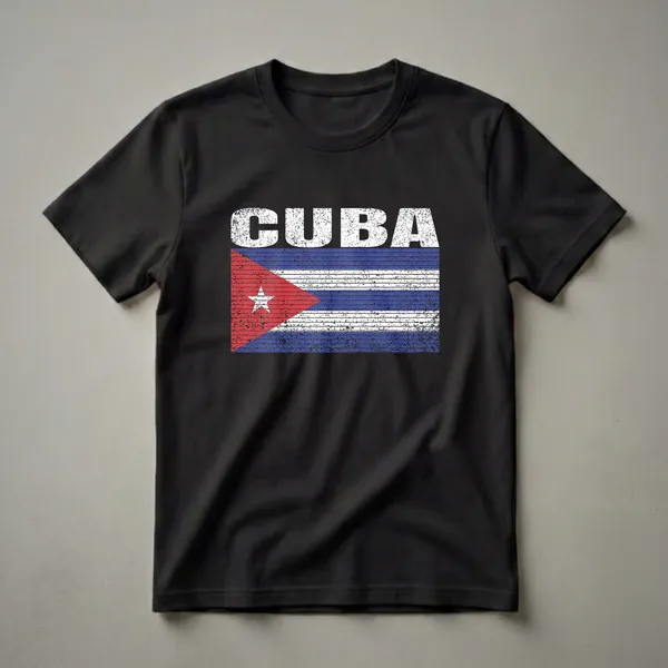 Black t-shirt featuring the Cuban flag with a distressed texture and the word CUBA in large white distressed letters above it.