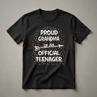 Proud Grandma of an Official Teenager 13th Birthday Distressed T-Shirt