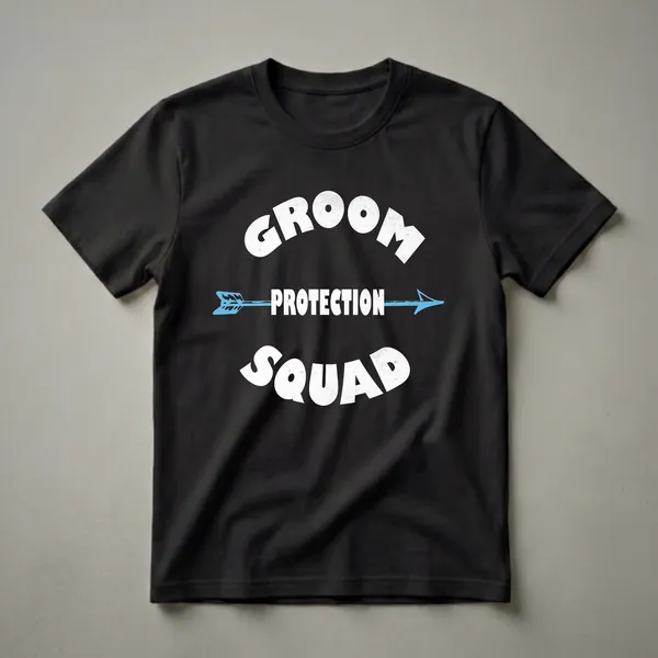 Black t-shirt with distressed white text reading 'GROOM PROTECTION SQUAD' and a blue arrow graphic.
