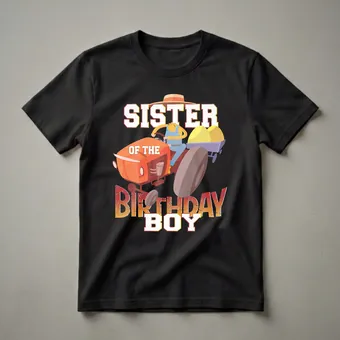 Sister of the Birthday Boy Farmer Tractor Graphic T-Shirt