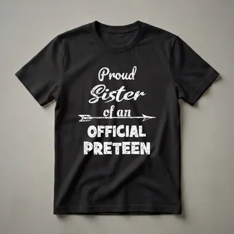 Proud Sister of an Official Preteen 12th Birthday T-Shirt