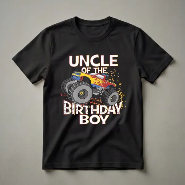 Black t-shirt featuring a red, yellow, and blue monster truck with large tires and flames, with the text 'UNCLE OF THE BIRTHDAY BOY' in distressed white lettering.