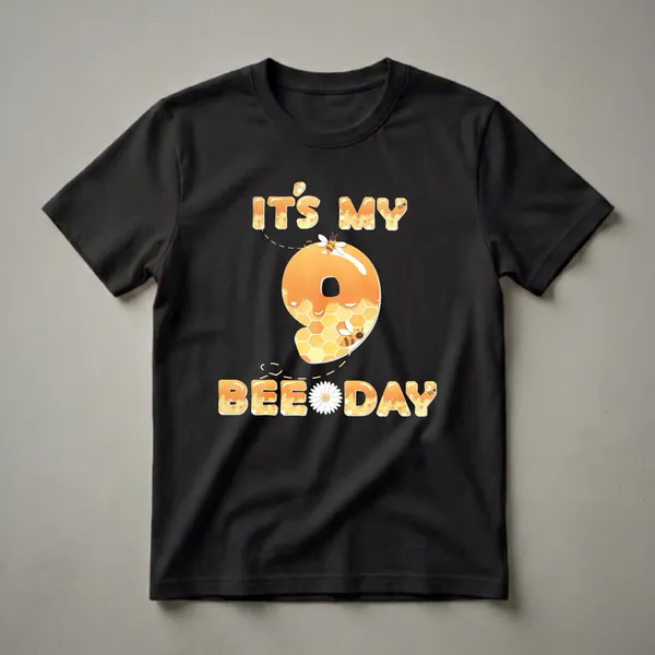 Black t-shirt featuring the text 'IT'S MY 9TH BEE DAY' in honey-dripping, honeycomb-filled letters, with a large number '9' also decorated with honeycombs and bees.