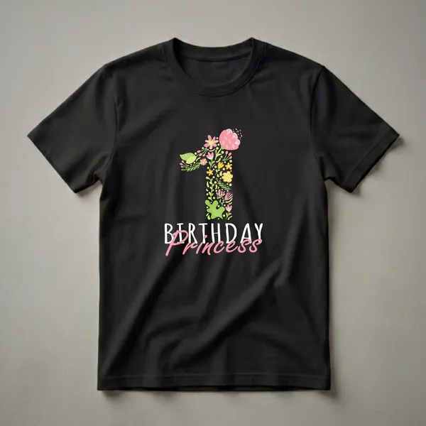 Black t-shirt with a large number one built from pink, yellow, and green flowers and leaves, with BIRTHDAY in white block text and Princess in pink script below.