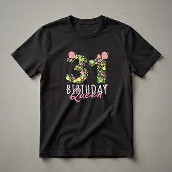 31st Birthday Queen Floral Graphic T-Shirt for Women