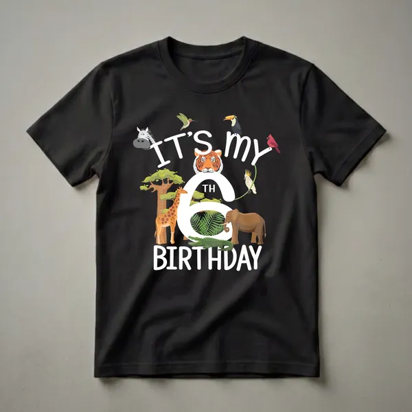 Black t-shirt with white text "IT'S MY 6TH BIRTHDAY" surrounded by cartoon zoo animals including a tiger, giraffe, elephant, crocodile, zebra, toucan, cockatoo, hummingbird, and cardinal.