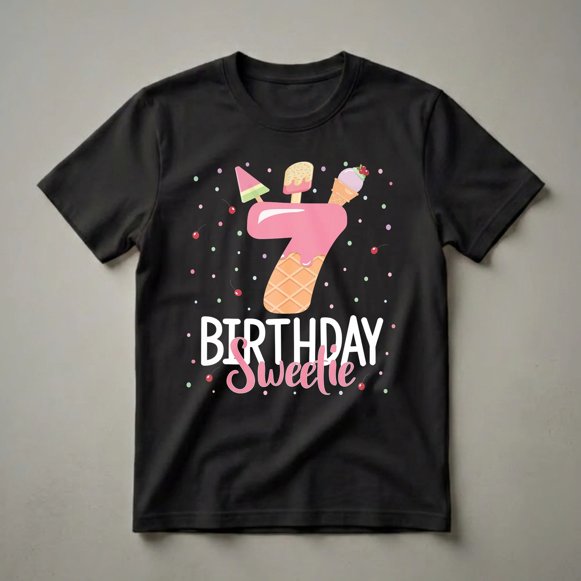 Black t-shirt featuring a large pink number 7 decorated with ice cream cones, popsicles, cherries, and sprinkles, with the words 'BIRTHDAY Sweetie' below.