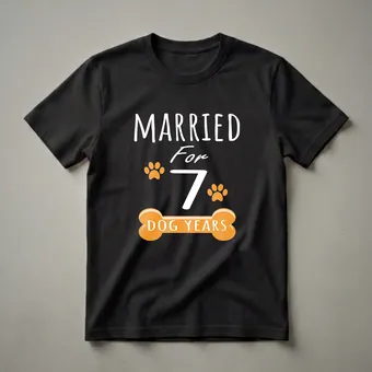 Married For 7 Dog Years 1st Anniversary Couple Matching T-Shirt