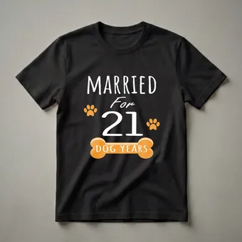 Married For 21 Dog Years Graphic T-Shirt for Couples