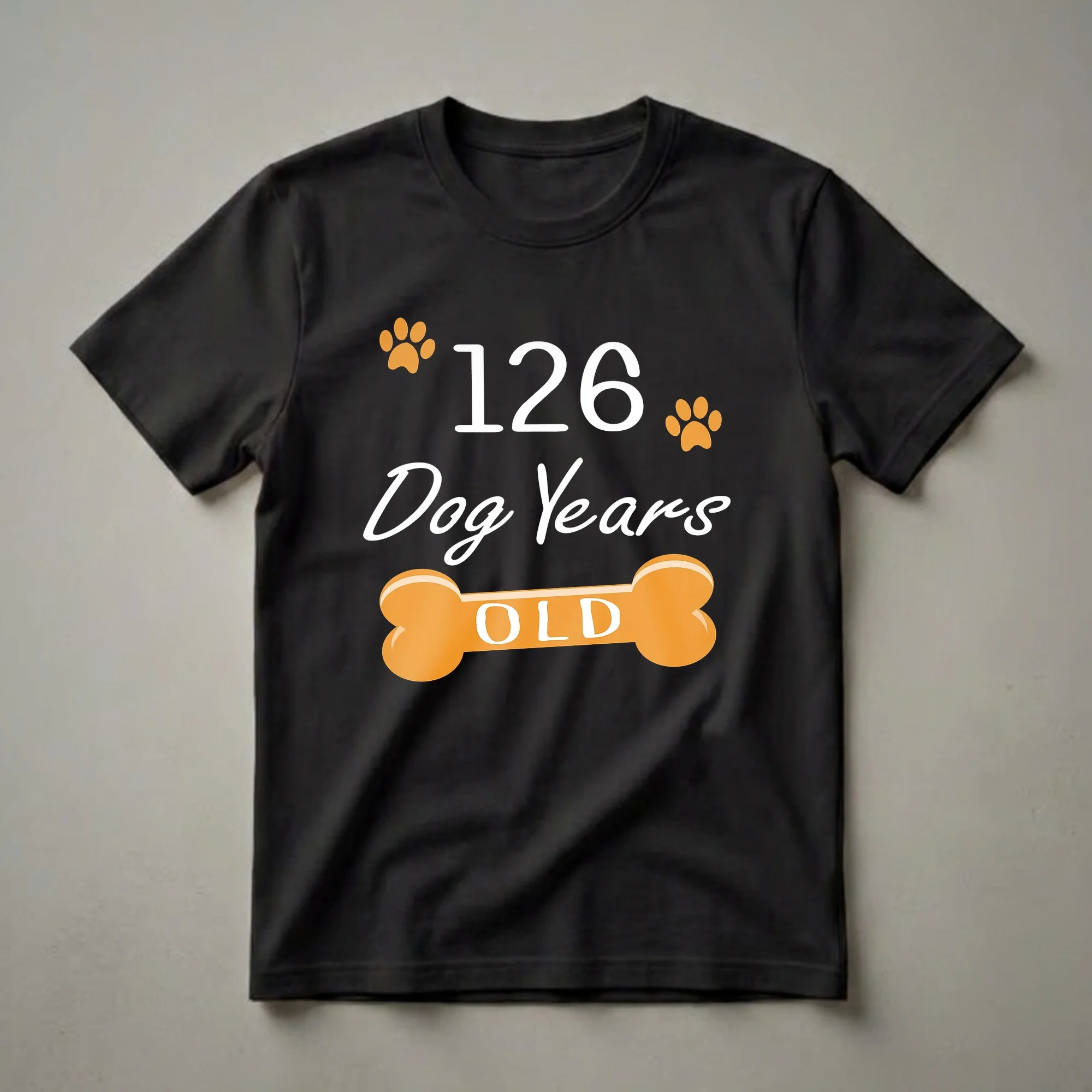 Black t-shirt with white text reading "126 Dog Years Old" and orange paw prints and a dog bone graphic.