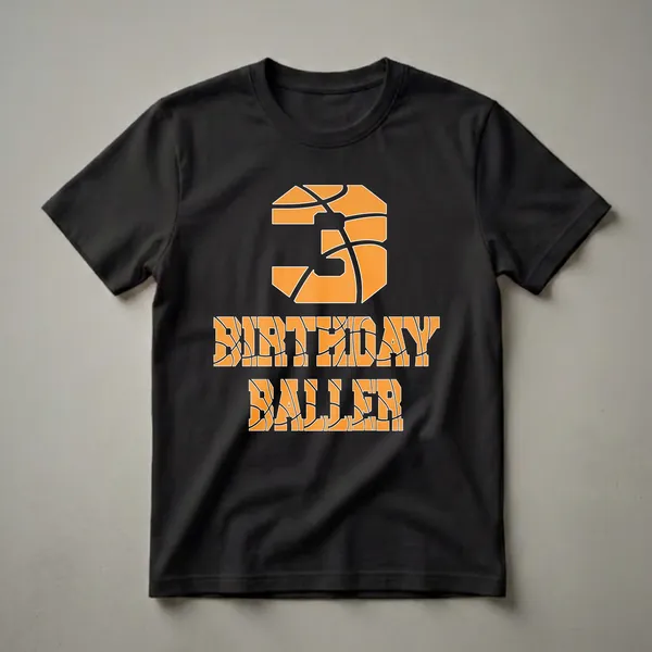 Black t-shirt with an orange and white graphic design that says '3' and 'BIRTHDAY BALLER', styled like a basketball.