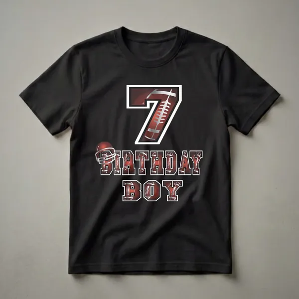 Black t-shirt with a large graphic featuring the number 7 and the words 'BIRTHDAY BOY' in a football theme, with a red football helmet.