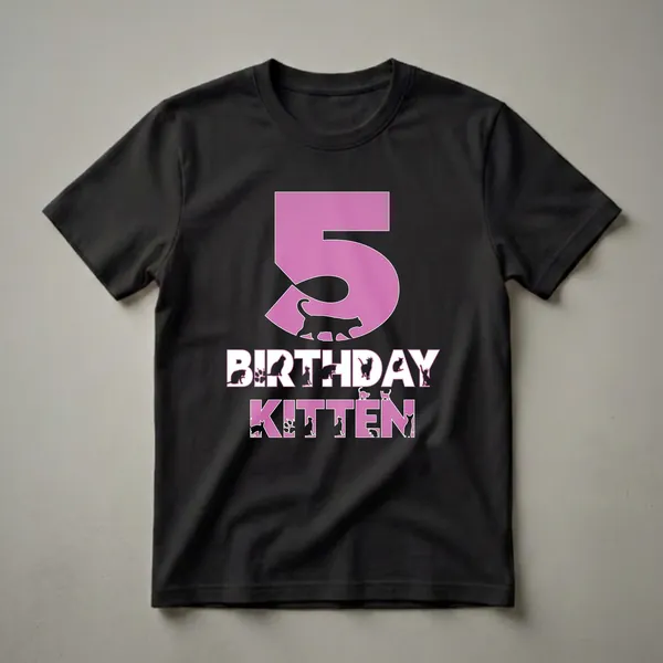 Black t-shirt with a large pink number 5 and the words "BIRTHDAY KITTEN" in white and pink, featuring black silhouettes of cats and paw prints.