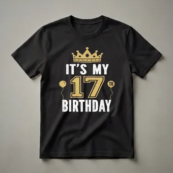 It's My 17th Birthday Crown Graphic T-Shirt for Teens
