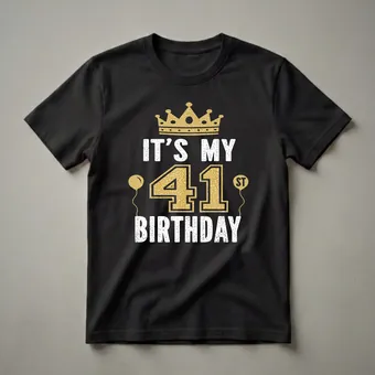 It's My 41st Birthday Crown Graphic T-Shirt for Men and Women