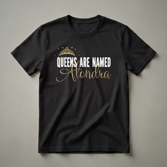 Queens Are Named Alondra Personalized Crown Graphic T-Shirt for Girls