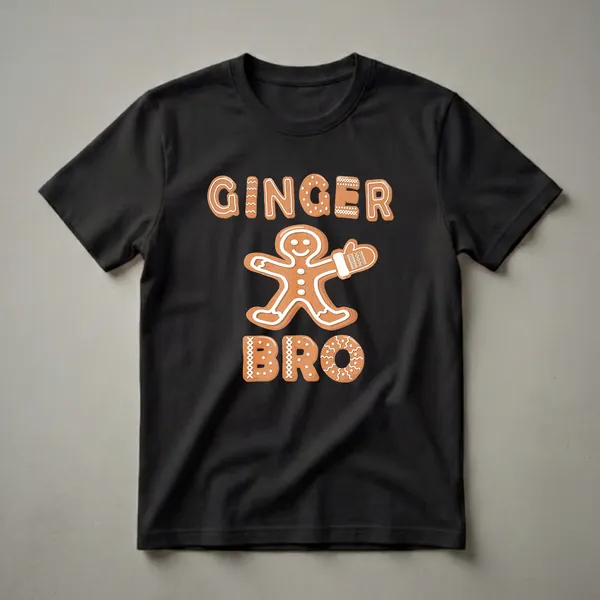 Black t-shirt with 'GINGER BRO' text in gingerbread font and a gingerbread man graphic wearing a mitten.