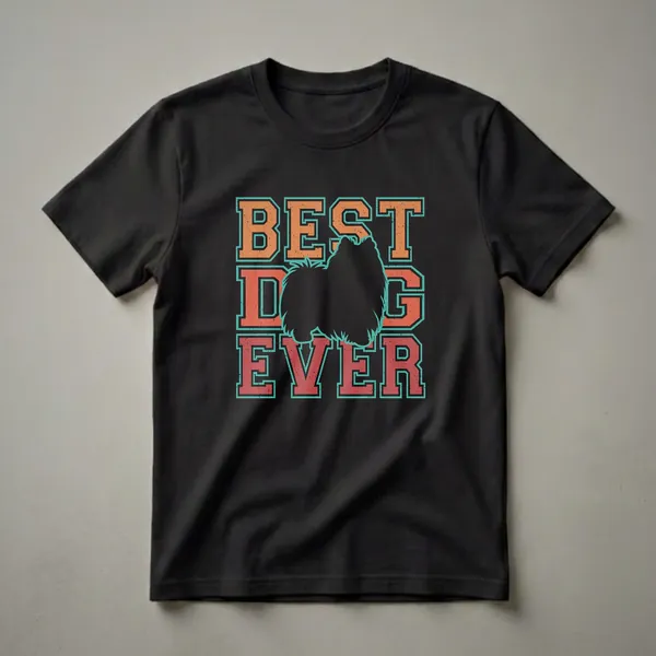 Black t-shirt with retro orange and teal text reading 'BEST DOG EVER' and a black silhouette of an American Eskimo dog in the center.