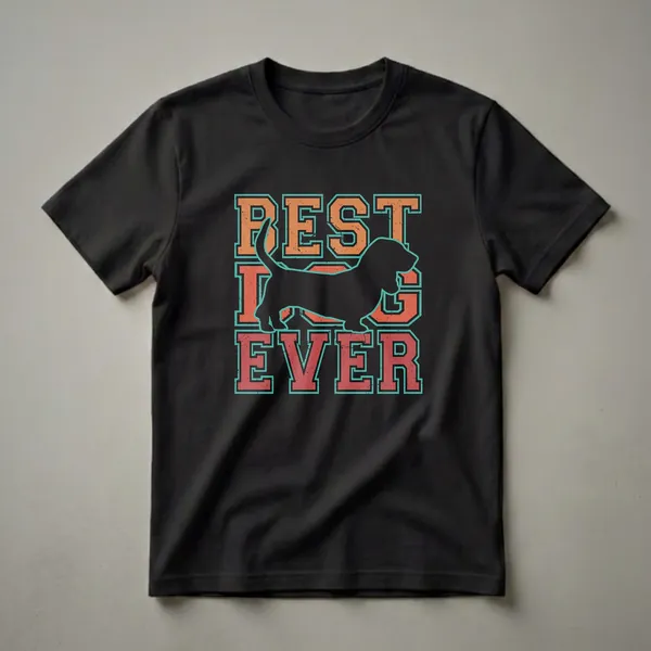 Black t-shirt featuring the words 'BEST DOG EVER' in distressed orange and teal collegiate lettering, with a black silhouette of a Basset Hound dog in the center.