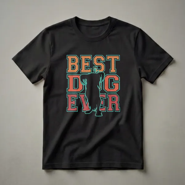 Black graphic t-shirt with retro orange and teal text reading 'BEST DOG EVER' and a black silhouette of a Chinese Crested dog.