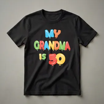 My Grandma is 50 Balloon Graphic T-Shirt for 50th Birthday