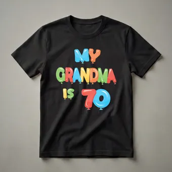 My Grandma is 70 Balloon Graphic T-Shirt for 70th Birthday