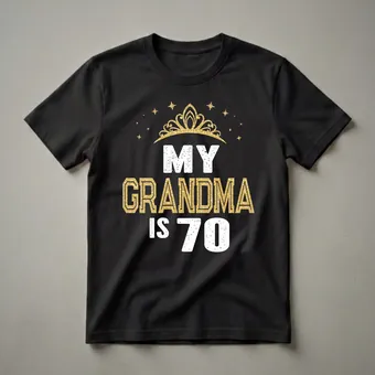 My Grandma is 70 Years Old 70th Birthday Queen T-Shirt