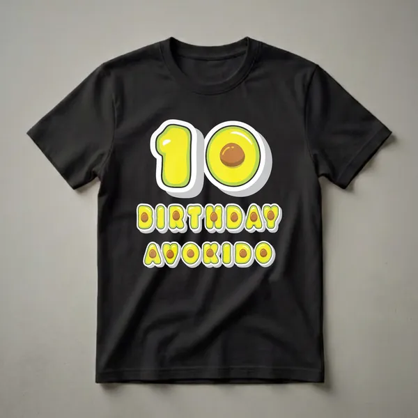A black t-shirt graphic featuring the number 10 and the words "BIRTHDAY AVOKIDO" in a cartoon style, with letters designed to look like avocados.