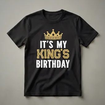 It's My King's Birthday Crown Graphic T-Shirt for Family Matching