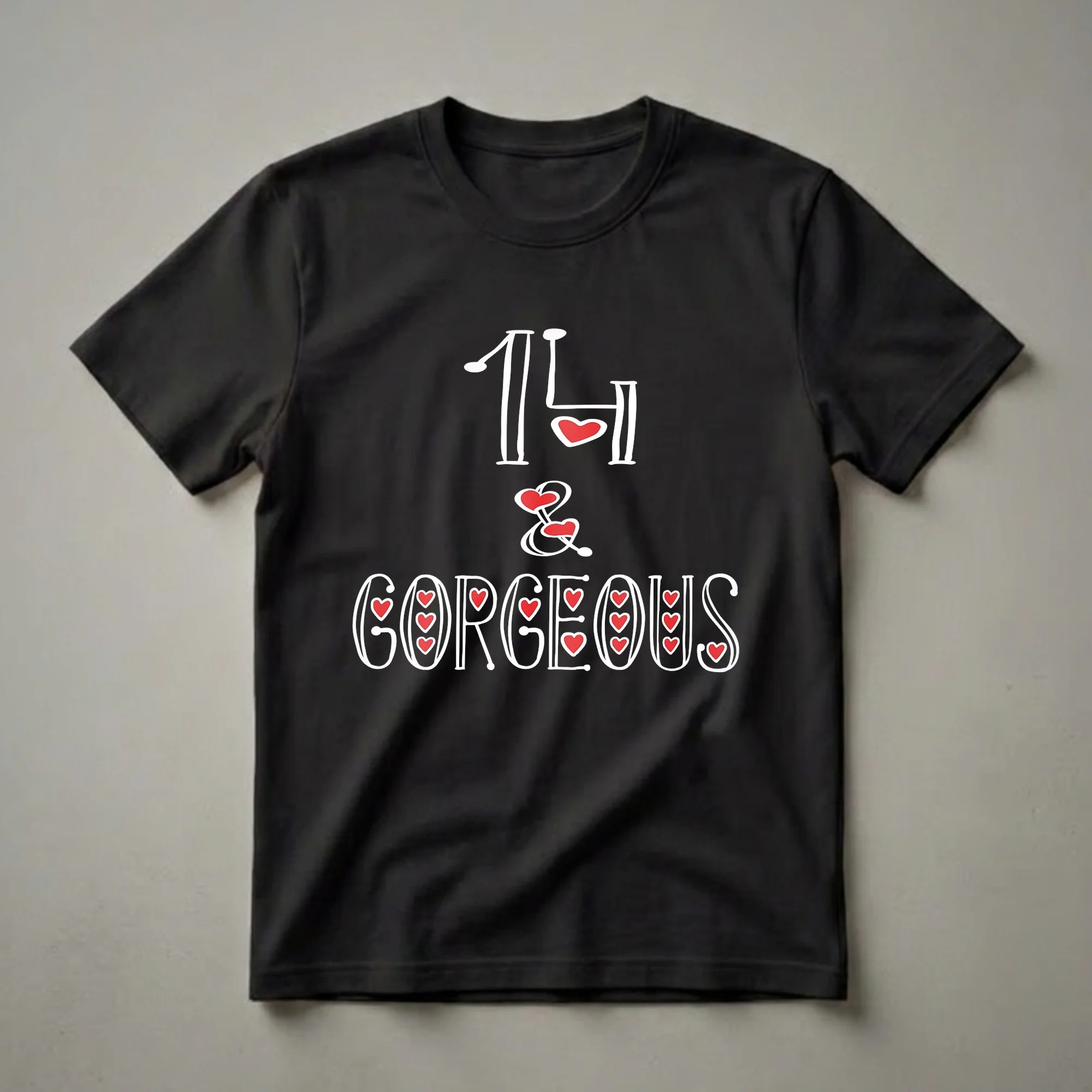 Black t-shirt with white stylized text '14 & Gorgeous' and red heart accents, celebrating a 14th birthday.