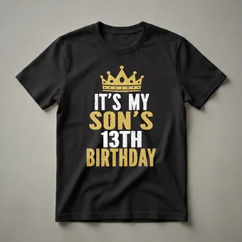 It's My Son's 13th Birthday Crown Graphic T-Shirt for Boys