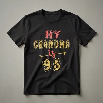 My Grandma Is 95 Years Old 95th Birthday Queen T-Shirt