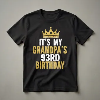 Grandpa's 93rd Birthday King Crown Graphic T-Shirt