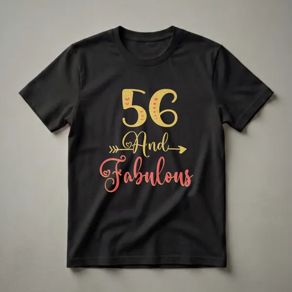 Black t-shirt with gold glitter '56' and 'And' with red hearts and dots, and coral red glitter 'Fabulous' with gold trim.
