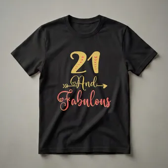 21 And Fabulous Gold Glitter 21st Birthday T-Shirt for Women