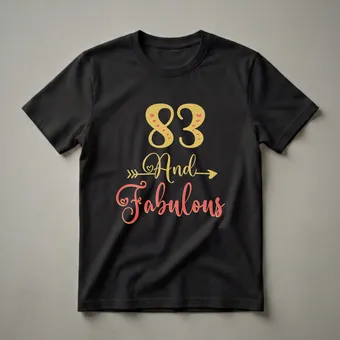 83 and Fabulous Gold Glitter Birthday T-Shirt for Women
