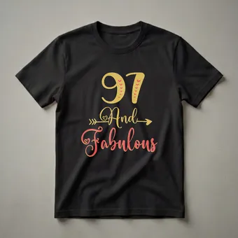 97 And Fabulous Glitter Graphic T-Shirt for 97th Birthday Grandma