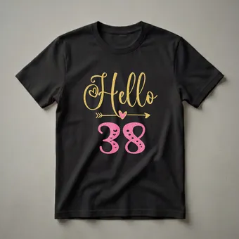 Hello 38 Years Old Birthday Queen Graphic T-Shirt for Women