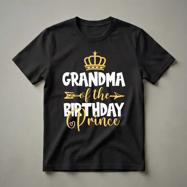 White and gold graphic t-shirt with text 'Grandma of The Birthday Prince' and a crown and arrow design.