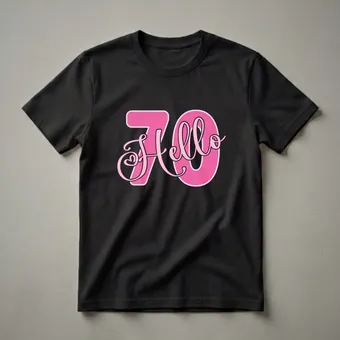 Hello 70 Years Old Birthday Graphic T-Shirt for Women