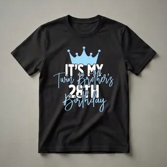 It's My Twin Brother's 28th Birthday Crown Graphic T-Shirt