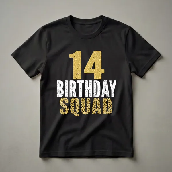 Black t-shirt with gold bubble-textured number 14 above distressed white text reading BIRTHDAY, and gold bubble-textured text reading SQUAD.