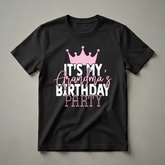 It's My Grandma's Birthday Party Graphic T-Shirt for Grandchildren