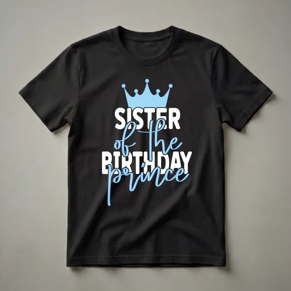 White and light blue graphic text design on a black background that reads 'Sister of the Birthday Prince', with a light blue crown above.