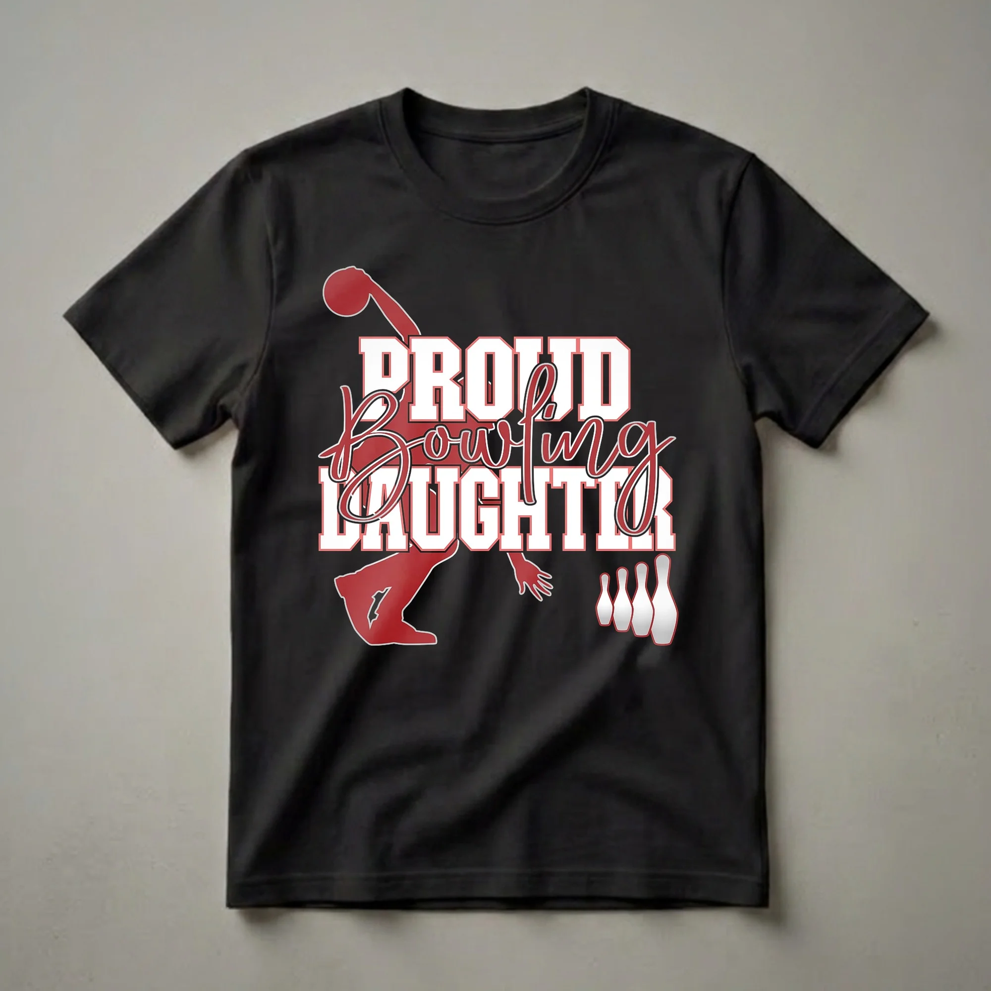 Black t-shirt with a red and white graphic of a bowler mid-throw, the words 'Proud Bowling Daughter', and several bowling pins.